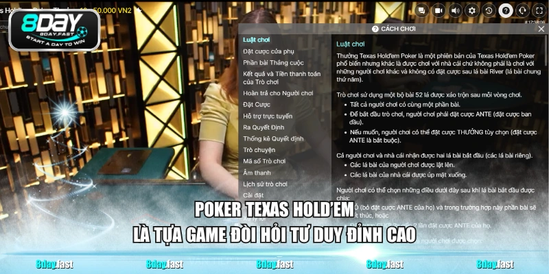Poker Texas Hold’em là tựa game đòi hỏi tư duy đỉnh cao